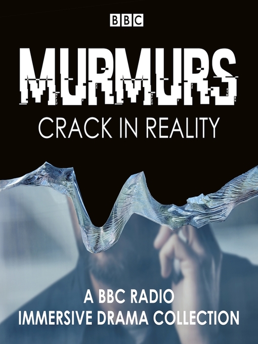 Title details for Murmurs, Crack in Reality by Tom Crowley - Available
